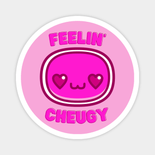 Feelin' Cheugy Magnet